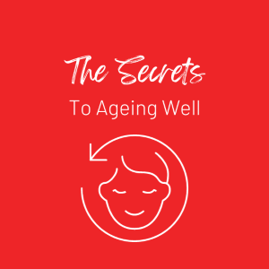 Secrets to Ageing Well: A January Wellness Reboot
