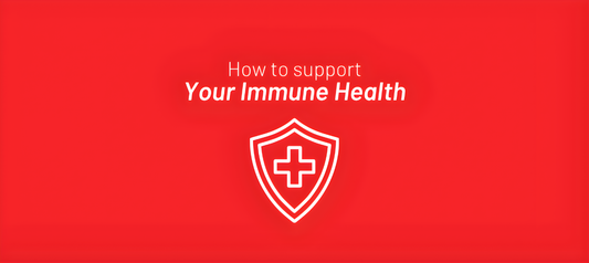 Supporting Your Immune Health: It Starts with the Foundations