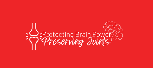 Protecting Brain Power and Preserving Joints - The Natural Approach to Ageing Well
