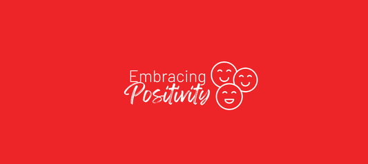 Embracing Positivity: A Holistic Approach to Enhancing Your Well-being