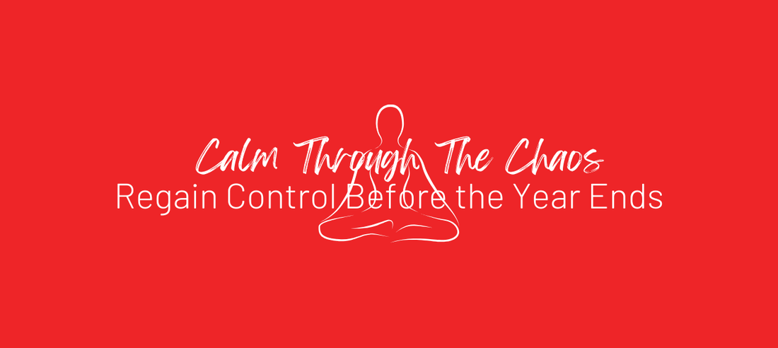 Calm Through the Chaos