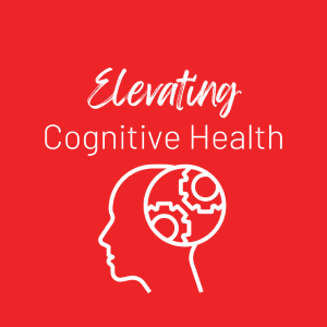Elevating Cognitive Health